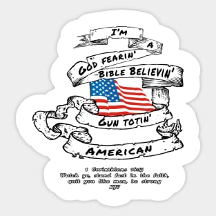 God Fearin' Bible Believin' Sticker